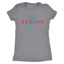 Vintage Save the Oceans Ladies' Tee - Women's Ultra Soft Comfort Short Sleeve Tee - Sea T-shirt for Her - Island Dog T-Shirt Company