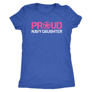 Proud Navy Daughter - Women's Ultra Soft Comfort Short Sleeve Tee - Kid's Military Pride Shirt - Island Dog T-Shirt Company