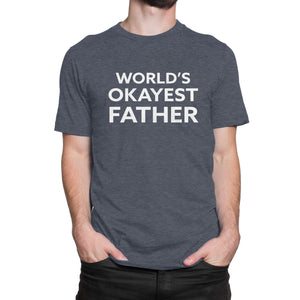 World's Okayest Father - Funny Men's Extra Soft Triblend T-Shirt - Island Dog T-Shirt Company