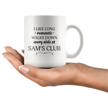 I Like Long Romantic Walks Down Every Aisle At Sam's Club Funny Mug Quote - Island Dog T-Shirt Company