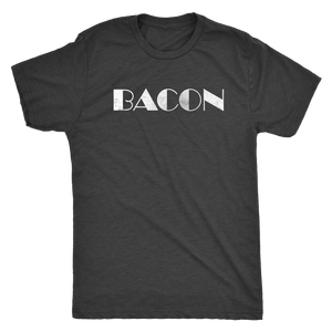 Bacon - Funny Attitude T-Shirt - Men's Sarcastic Foodie Ultra Soft Comfort Tee - Island Dog T-Shirt Company