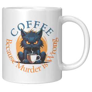 Funny Cat Mugs for Cat Lovers - Coffee Lovers Mug - Funny Cat Cup - Cat Coffee Cup