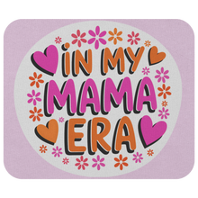 Gardeners_Mouse_Pad_-_In_My_Mama_Era_Pin_Flat_Mockup.png