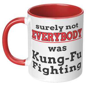 Surely Not Everybody was Kung-Fu Fighting