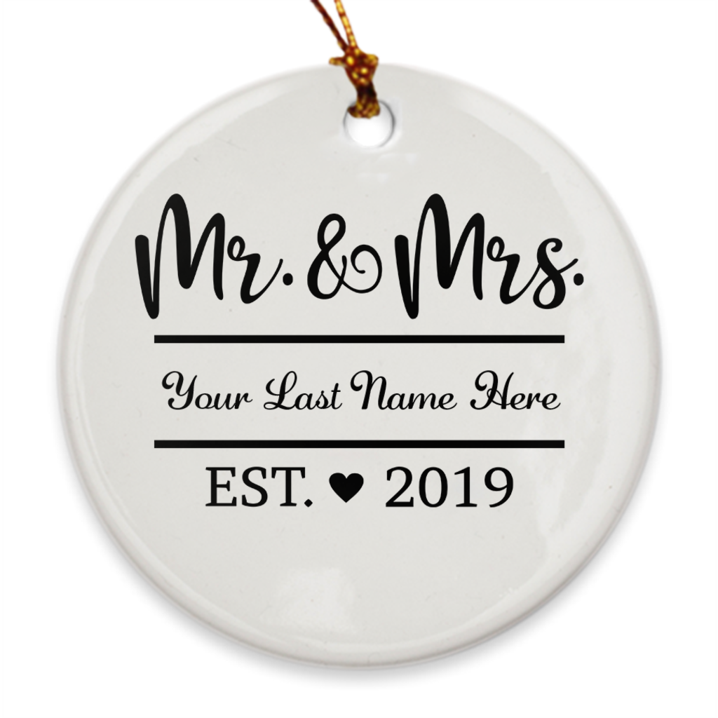 Custom Name Mr. & Mrs. Established 2019 Ornament - Our 1st Year Married Ornament - Island Dog T-Shirt Company
