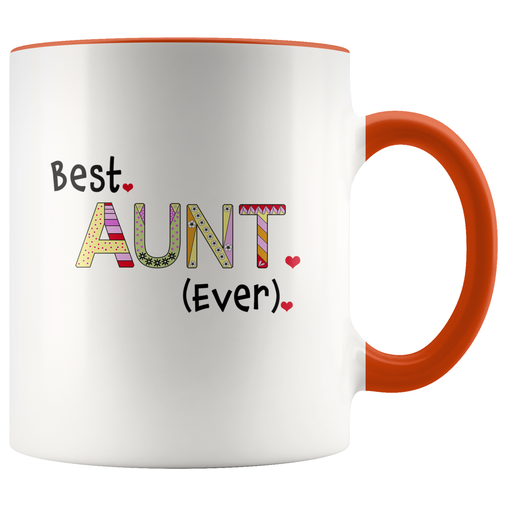 Best Aunt Ever 11 ounce Coffee Mug Tea Cup Hot Chocolate Mug