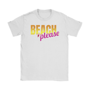 Beach Please Ladies' Beach & Summer Tee for Her - Island Dog T-Shirt Company