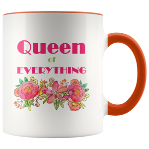 Queen of Everything - Funny Coffee Mug for Her - 11 oz 2-Color Coffee Cup fo Her - Island Dog T-Shirt Company
