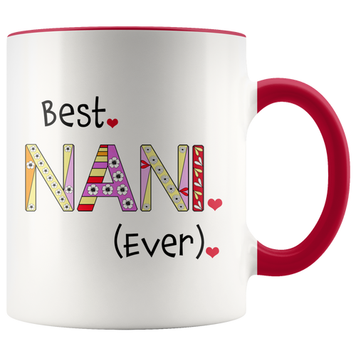 Best Nani Ever - World's Best Grandma Coffee Mug - 2 Tone Coffee Mug for Grandmother - Island Dog T-Shirt Company