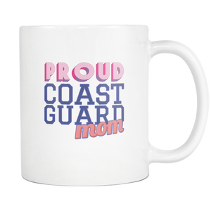 Proud Coast Guard Mom 11 ounce Coffee Mug - Tea Cup - Hot Chocolate Mug - Island Dog T-Shirt Company