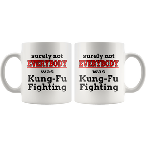 Kung Fu Fighting Mug - Funny 80's Coffee Mug - Song Lyrics - Everybody was Kung-Fu Fighting Coffee Cup - Island Dog T-Shirt Company