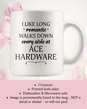 I Like Long Romantic Walks Down Every Aisle At Ace Hardware Funny Coffee Mugs for Women & Men - 11 oz Double Side Cup - Island Dog T-Shirt Company