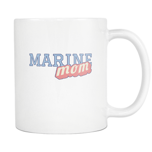 Marine Mom Coffee Mug - Tea Cup - Hot Chocolate Mug - Island Dog T-Shirt Company