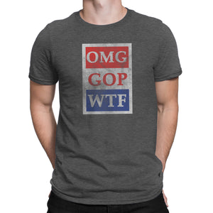 OMG GOP WTF - Men's Ultra Soft Short Sleeve Political Action Tee - Island Dog T-Shirt Company