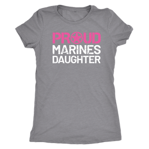 Proud Daughter of a Marine - Women's Ultra Soft Comfort Short Sleeve Tee - Kid's Military Pride Shirt - Island Dog T-Shirt Company