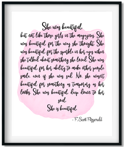 She Was Beautiful - F Scott Fitzgerald Quote Art Print - 8 x 10 Luster Finish - Island Dog T-Shirt Company