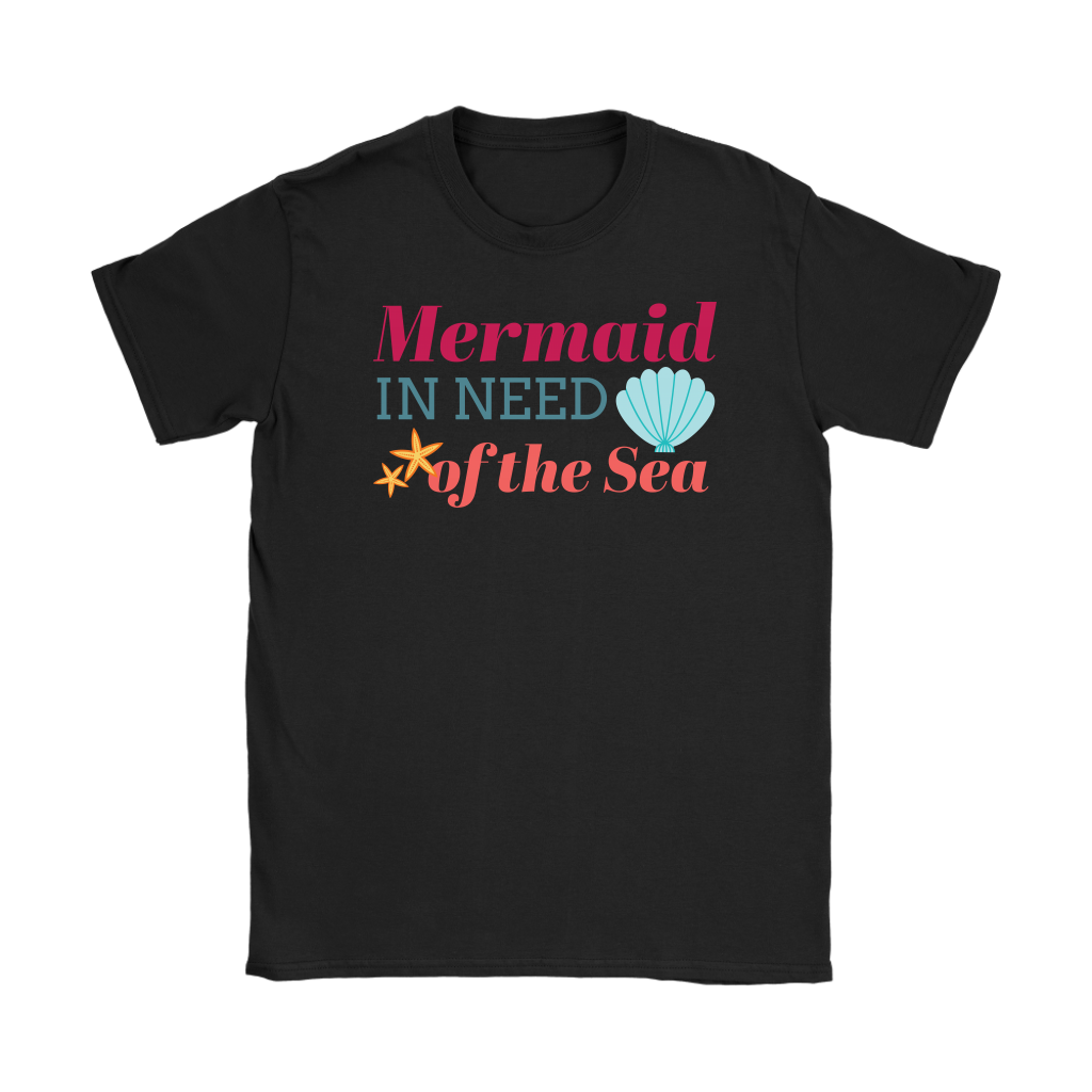 Mermaid in Need of the Sea - Women's Beach & Summer T-Shirt - Island Dog T-Shirt Company