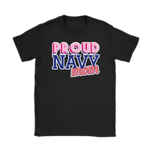 Proud Navy Mom Tee - Mother of a Sailor T-Shirt - Island Dog T-Shirt Company