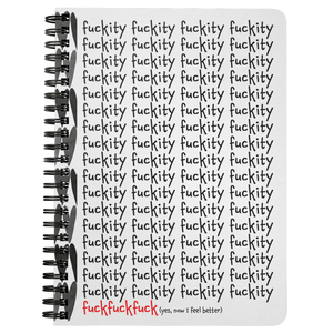 Fuckity Fuckity Funny Spiral Notebook - F*CKITY F*CKITY F*CK F Lined Notebook & Journal - Island Dog T-Shirt Company