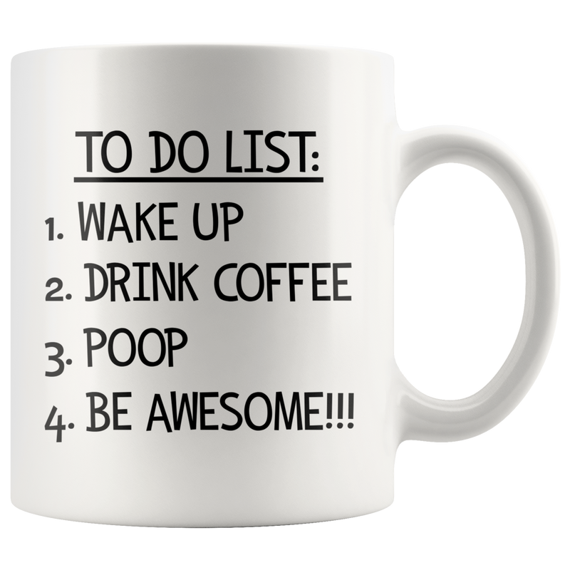 To Do List Coffee Mug - Funny Morning Routine Mug for Men - Black Coff –  Island Dog T-Shirt Company