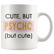 Cute But Psycho But Cute Sarcastic & Funny Mug for Women - Island Dog T-Shirt Company