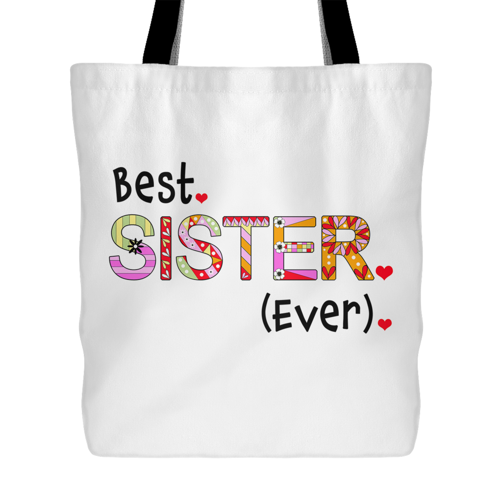 Best Sister Ever - Gift Idea for Sis - Reusable Shopping Tote Bag - Island Dog T-Shirt Company