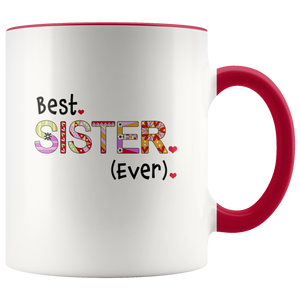 Best Sister Ever Coffee Mug - 2-Tone Mug - 11 Ounce Colorful Sis Coffee Cup - Island Dog T-Shirt Company