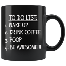 To Do List Coffee Mug - Funny Morning Routine Mug for Men - Black Coffee Mug - Island Dog T-Shirt Company