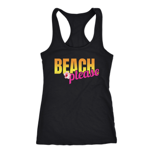 Beach Please - Women's Racerback Summer Beach & Vacation Tee - Funny Graphic Vacay Tee - Graphic Casual Ladie's Tee - Gym Tank - Yoga Shirt - Island Dog T-Shirt Company