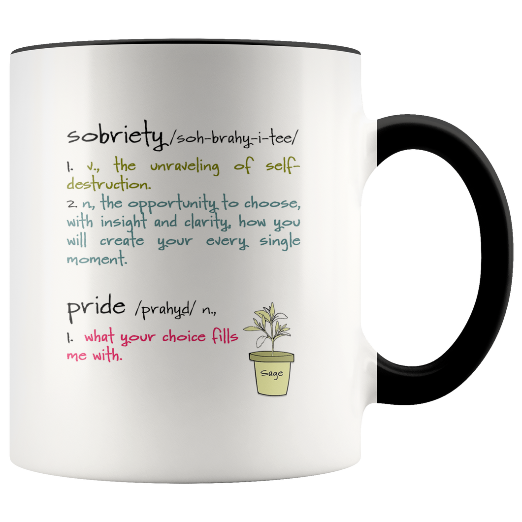 Sobriety - Soberversary - Sober Anniversary - Sober Life - Sobriety Gift for Friend - 11 oz 2-Color Coffee Cup - Island Dog T-Shirt Company