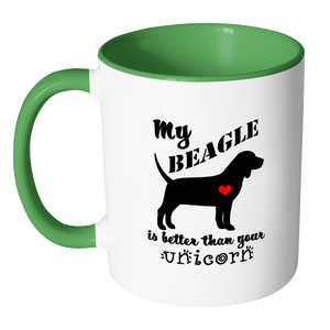My Beagle is Better Than Your Unicorn Coffee Mug with Accent Handle - Island Dog T-Shirt Company
