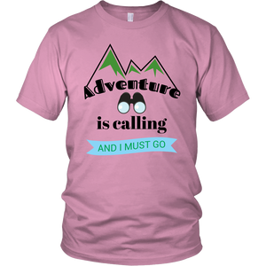 Adventure Is Calling and I Must Go - Unisex Short-Sleeve T-Shirt - Island Dog T-Shirt Company