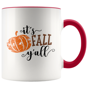 It's Fall Y'all Southern Charm Autumn Coffee Mug - 11 oz - Choose Your Handle Color - Island Dog T-Shirt Company