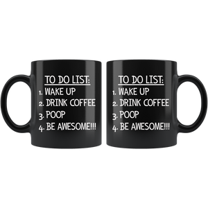 To Do List Coffee Mug - Funny Morning Routine Mug for Men - Black Coffee Mug - Island Dog T-Shirt Company