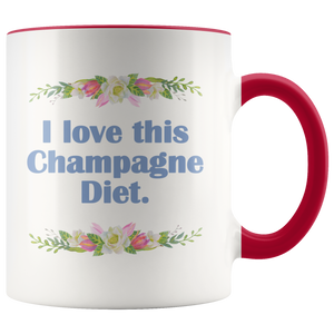 I Love This Champagne Diet 🥂 - Funny Girlfriends Coffee Mugs - Sarcastic Coffee Cup - Island Dog T-Shirt Company