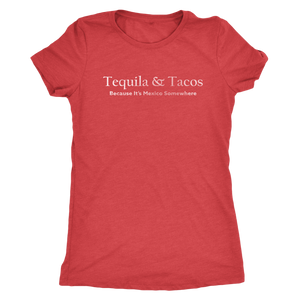 Tequila & Tacos - Funny Foodie T-Shirt - Ladies' Ultra Soft Comfort Tee - Island Dog T-Shirt Company