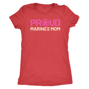 Proud Mom of a Marine - Women's Ultra Soft Comfort Short Sleeve Tee - Mom's Military Pride Shirt - Island Dog T-Shirt Company