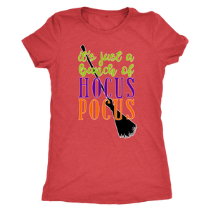 It's Just a Bunch of Hocus Pocus - Halloween Witch Women's Ultra Soft Tee - Island Dog T-Shirt Company