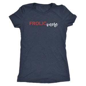 Frolic More - Women's Distressed Text Positive Vibes Ultra Comfort Tee - Island Dog T-Shirt Company
