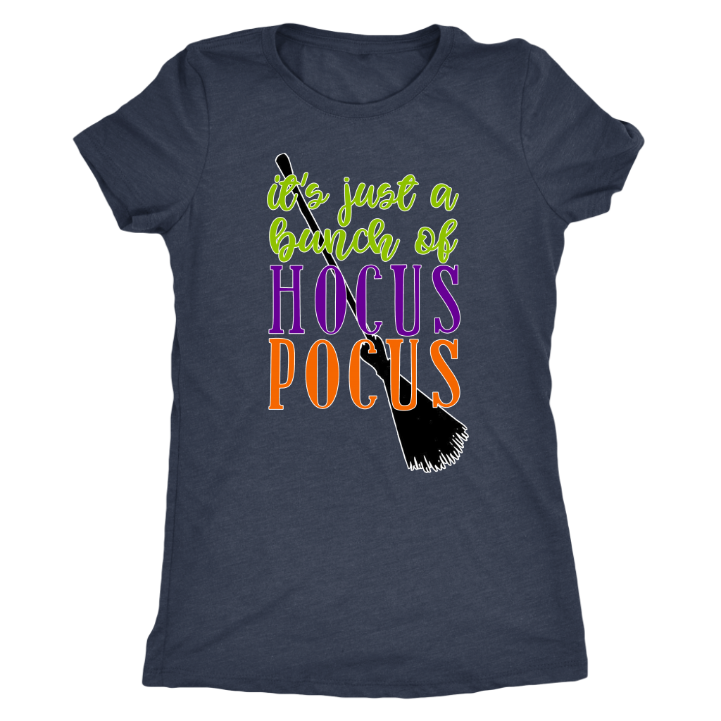 It's Just a Bunch of Hocus Pocus - Halloween Witch Women's Ultra Soft Tee - Island Dog T-Shirt Company