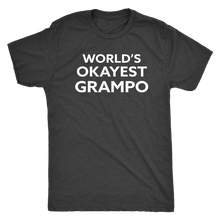 World's Okayest Grampo - Funny Men's Extra Soft Triblend T-Shirt - Island Dog T-Shirt Company