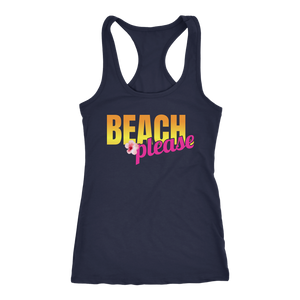 Beach Please - Women's Racerback Summer Beach & Vacation Tee - Funny Graphic Vacay Tee - Graphic Casual Ladie's Tee - Gym Tank - Yoga Shirt - Island Dog T-Shirt Company