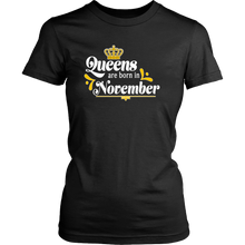 Queens are Born in November Birthday Gift Idea for Women - Island Dog T-Shirt Company