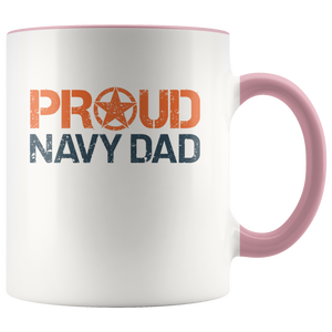 Proud Navy Dad - US Navy - United States Navy - 11 oz 2-Color Coffee Mug for Sailor's Father - Island Dog T-Shirt Company