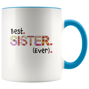 Best Sister Ever Coffee Mug - 2-Tone Mug - 11 Ounce Colorful Sis Coffee Cup - Island Dog T-Shirt Company