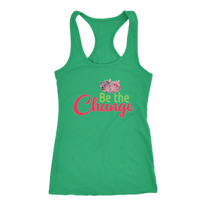 Be the Change - Yoga Shirts for Women Loose Yoga Top - Island Dog T-Shirt Company