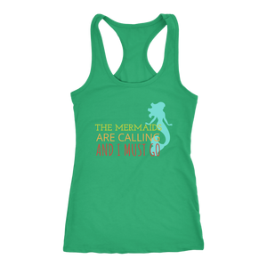 The Mermaids are Calling and I Must Go - Ladies Beach Summer Vacation Racerback Tee - Island Dog T-Shirt Company