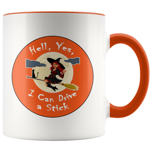 I Can Drive a Stick Funny Witch Ceramic Halloween Coffee Mug - 11 oz - Choose Handle Color - Island Dog T-Shirt Company
