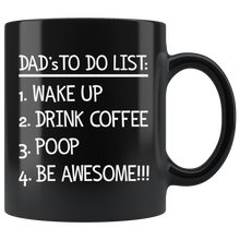 Dad's To Do List Coffee Mug - Funny Morning Routine Mug for Men - Black Coffee Mug - Island Dog T-Shirt Company