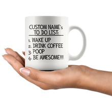 Custom Name To Do List Coffee Mug - Funny Morning Routine Mug for Men - Black Coffee Mug - Island Dog T-Shirt Company